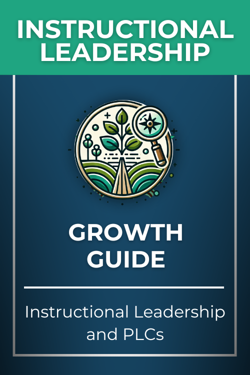 Growth Guide Badge - Instructional Leadership and PLCs