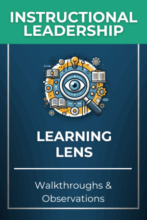 Learning Lens Badge - Walkthroughs and Observations