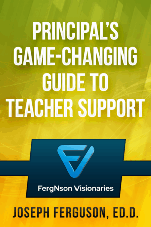 Principal’s Game-Changing Guide to Teacher Support