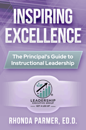 Inspiring Excellence: The Principal's Guide to Instructional Leadership