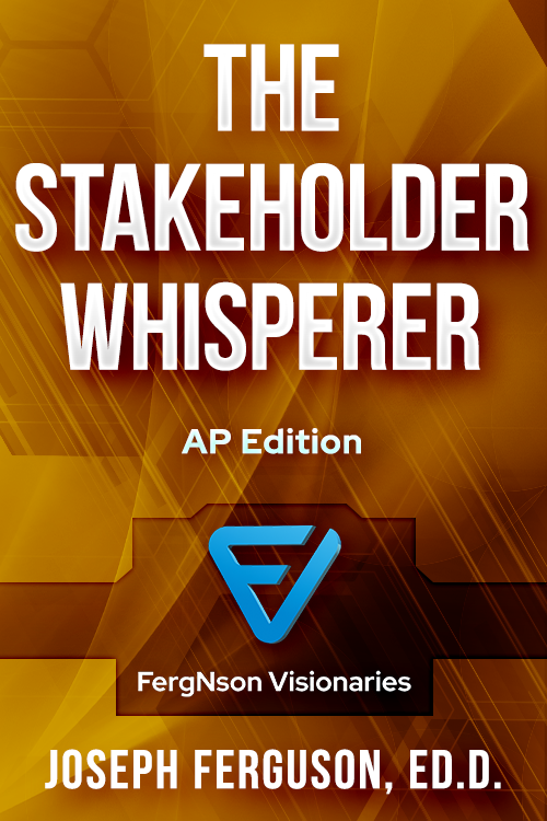 The Stakeholder Whisperer: AP Edition