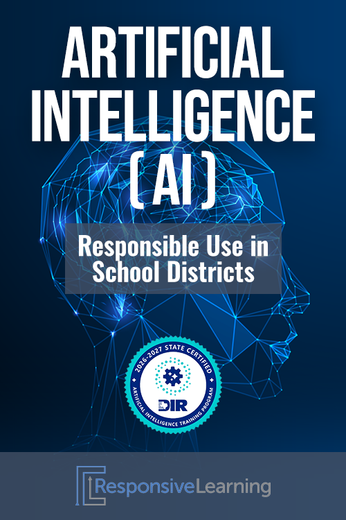 Artificial Intelligence (AI) - Responsible Use in School Districts